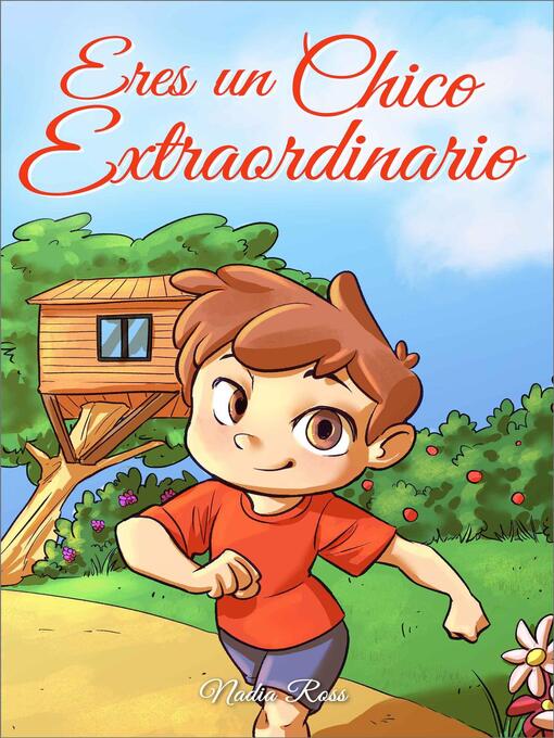 Title details for Eres un Chico Extraordinario by Nadia Ross - Available